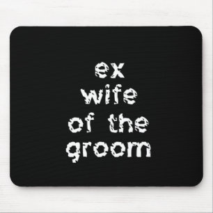 Mousepad Ex-Esposa do Horário