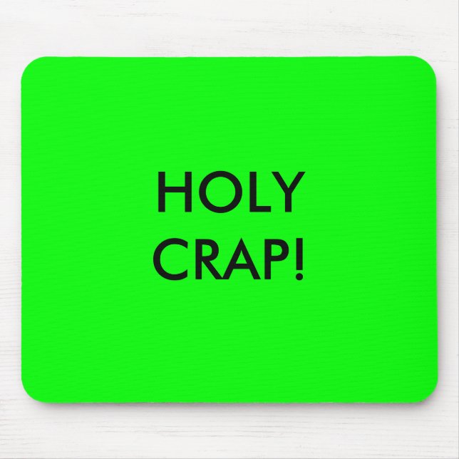 MOUSEPAD EXCREMENTO SANTAMENTE! (Frente)