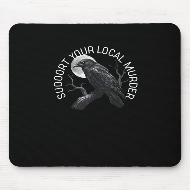 Mousepad F-Caw-F - Apoie Seu Assassinato Clássico (Frente)