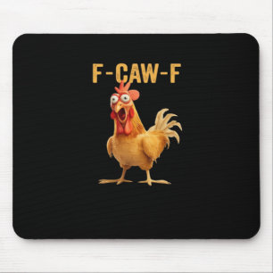Mousepad F-Caw-F-Chicken Essencial Criativo Casual