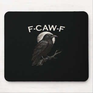 Mousepad F-Caw-F Corvo Corvo Engraçado F-Caw-F Engrenagem G