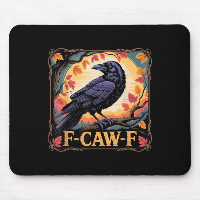 Mousepad F-caw-f Crow Spooky Halloween Fall Deixa Thanksgi (Frente)