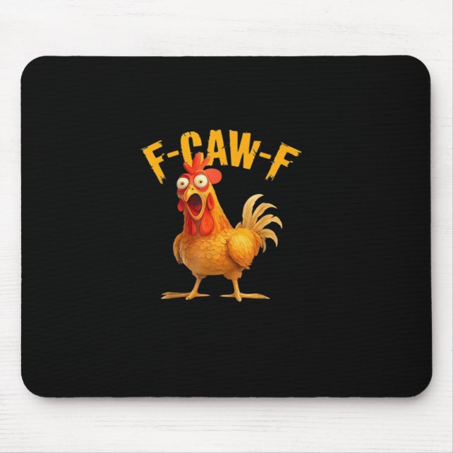 Mousepad F-Caw-F Divertido Único (Frente)
