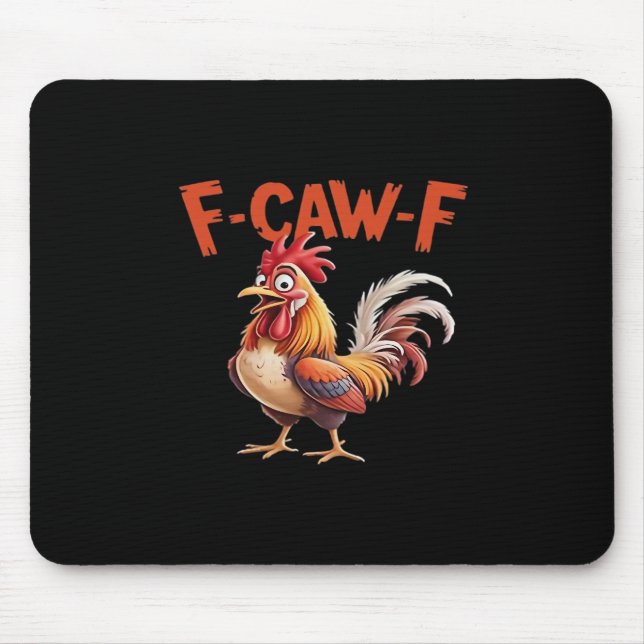 Mousepad F-Caw-F Frango Clássico Estilo Criativo (Frente)