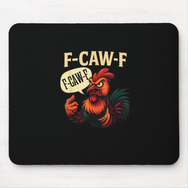 Mousepad F Caw F Funny Angry Rooster Graphic Retro Style (Frente)
