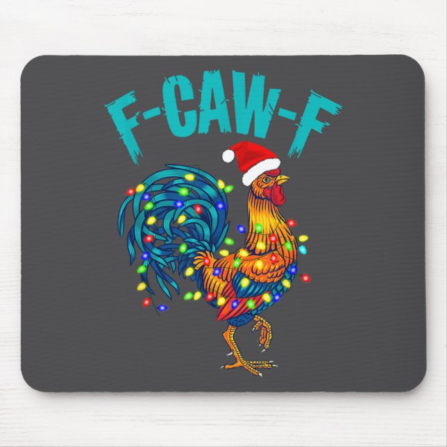 Mousepad F-caw-f Funny Chicken Humor Rooster Meme Christmas (Frente)