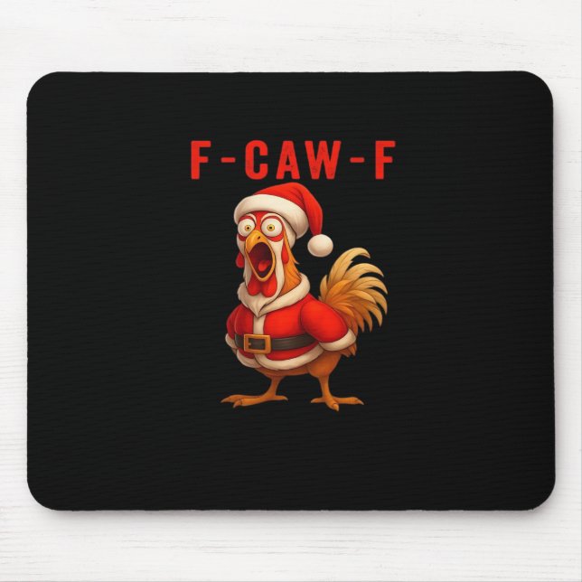 Mousepad F-Caw-F Galinha de Natal Engraçada Essencial (Frente)