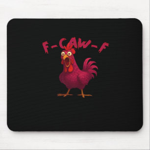 Mousepad F Caw F Humor de Frango Criativo Estilo Casual Cri