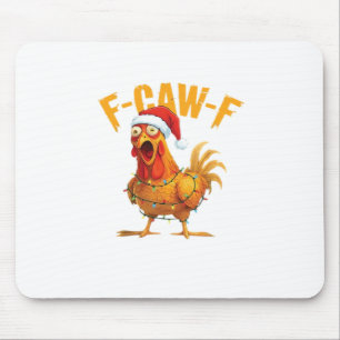 Mousepad F-Caw-F Natal Galinha Divertida Natal Essencial