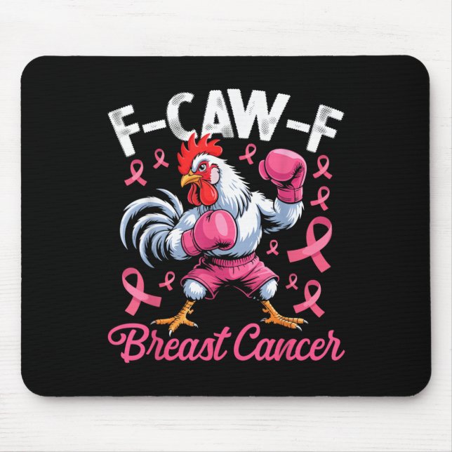 Mousepad F-caw-f Rooster Meme Chicken Humor Breast Cancer A (Frente)