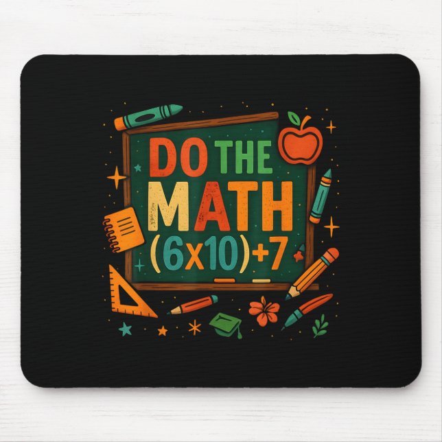 Mousepad Faça a Conta 67 Equação Divertida Quadro Negro Esc (Frente)