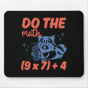 Mousepad Faça a Conta Professor de Matemática Engraçado 6 7