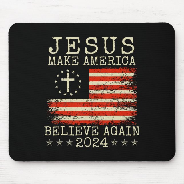 Mousepad Faça com que a América acredite novamente em 2024  (Frente)