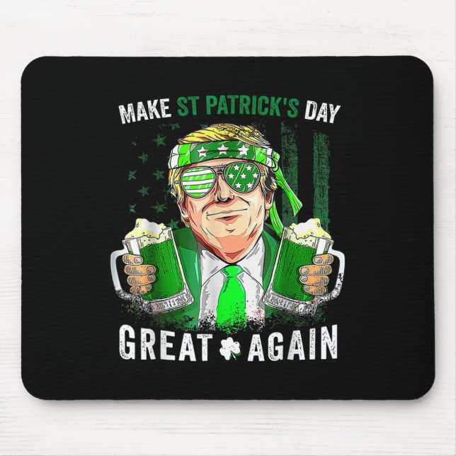 Mousepad Faça Com Que O Excelente De Dia de São Patrício Vo (Frente)