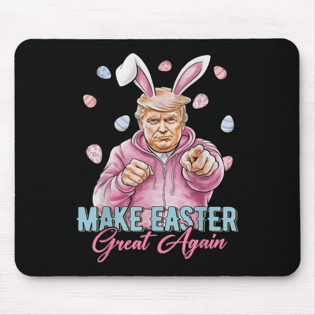 Mousepad Faça Excelente De Páscoa Novamente Engraçado Prima (Frente)