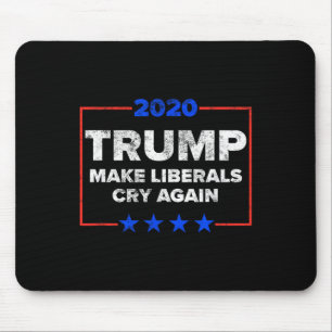 Mousepad Faça Liberais Chorarem Novamente Camiseta Divertid