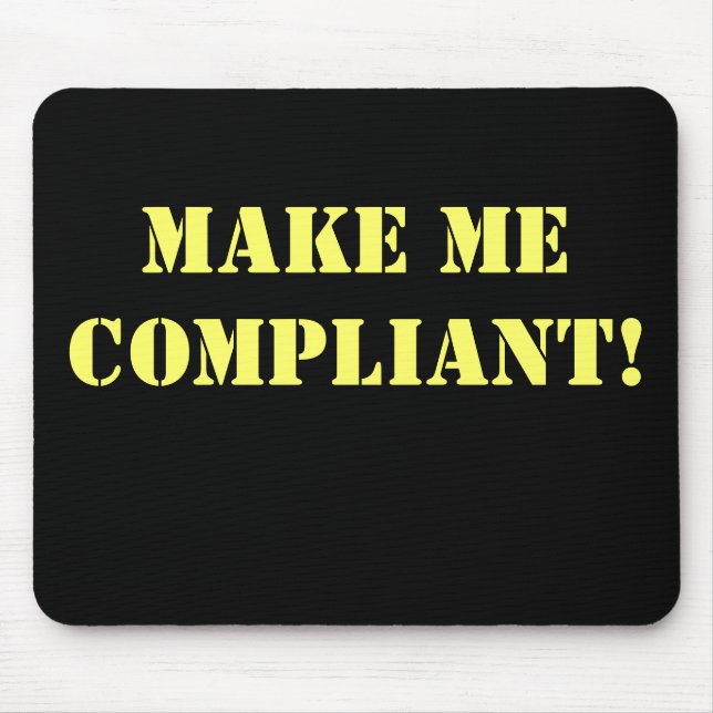 Mousepad Faça-me cumprir o Rude Office Insuendo (Frente)