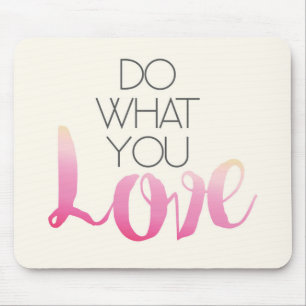 Mousepad Faça que você amor 2