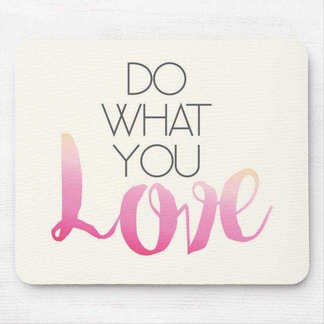 Mousepad Faça que você amor 2 (Frente)