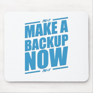Mousepad Faça um backup agora!