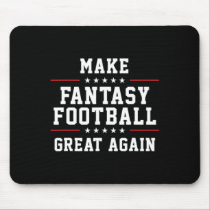 Mousepad Faça um Excelente de futebol de fantasia novamente