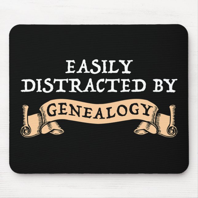 Mousepad Facilmente Distraído Pela Genealogia (Frente)