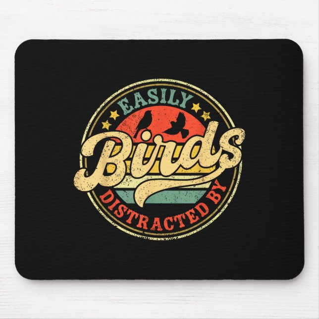 Mousepad Facilmente Distraído Por Pássaros Engraçado Retro  (Frente)