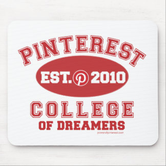 Mousepad Faculdade de Pinterest dos sonhadores