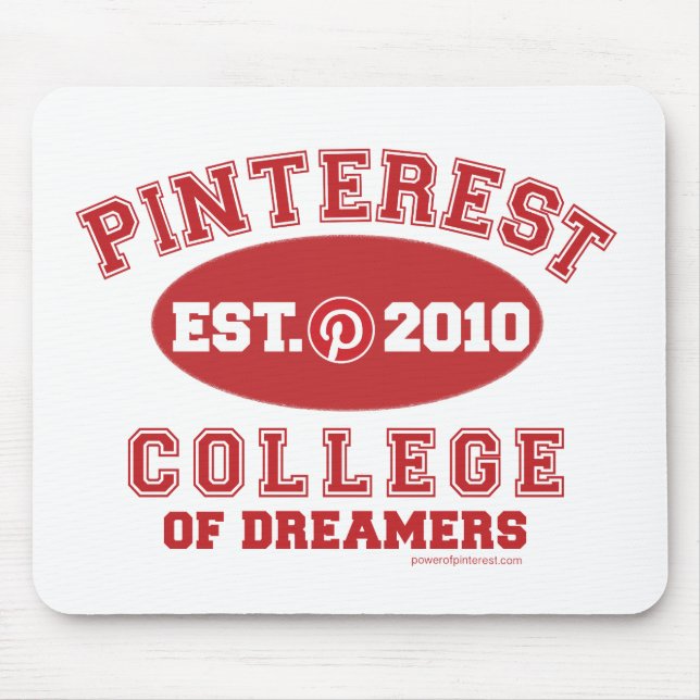 Mousepad Faculdade de Pinterest dos sonhadores (Frente)
