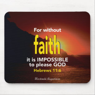 Mousepad Faith Hebraicos 11:6 Escritura cristã