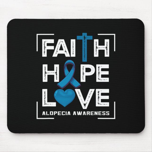Mousepad Faith Hope ama Alopecia Consciência 1 (Frente)