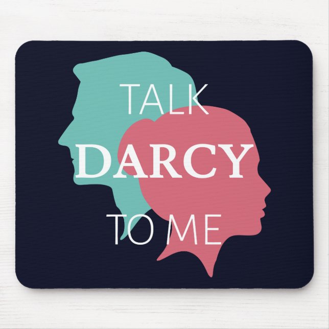 Mousepad Fale comigo Darcy IV (Frente)