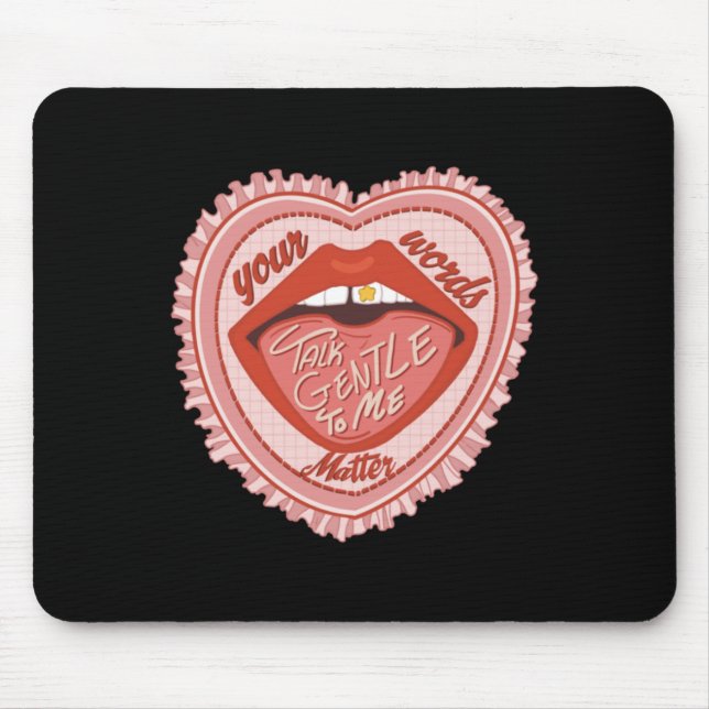 Mousepad Fale Suavemente Comigo Suas Palavras (Frente)