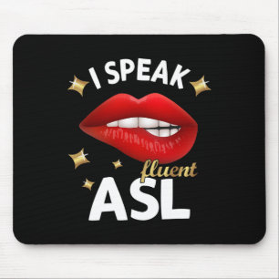 Mousepad Falo fluente ASL - linguagem gestual Sensibilizaçã