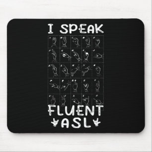 Mousepad Falo fluente ASL - linguagem gestual Sensibilizaçã