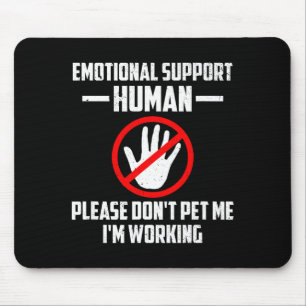 Mousepad Falso Cão de Apoio Emocional de Halloween Não Faça