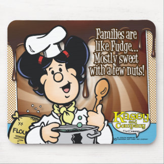 Mousepad Famílias São Como Fudge