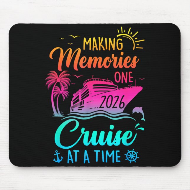 Mousepad Family Cruise 2026 Making Memories One Cruise At A (Frente)