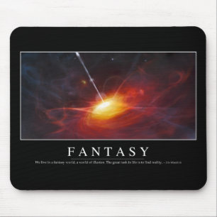 Mousepad Fantasia: Citação Inspiradora