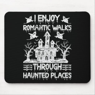 Mousepad Fantasmas caçando Românticos Caminha Por Um Lugar