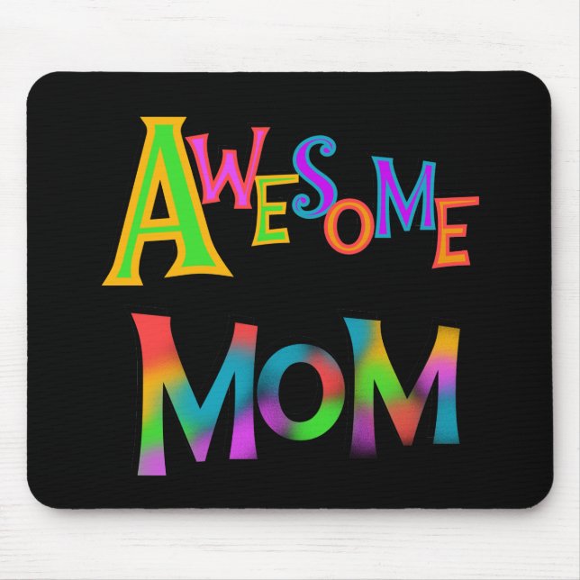 Mousepad Fantástico T-shirts e presentes da mãe (Frente)