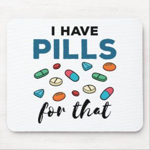 Mousepad Farmacêutica Pharmacy Tech Eu tenho comprimidos p
