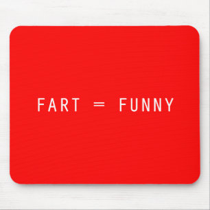 Mousepad Fart = engraçado