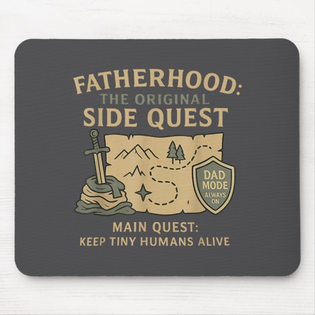 Mousepad Fatherhood The Original Side Quest Dad Mode  (Frente)