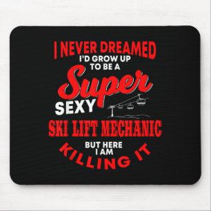 Mousepad Fato engraçado de mecânico de elevador de esqui pa