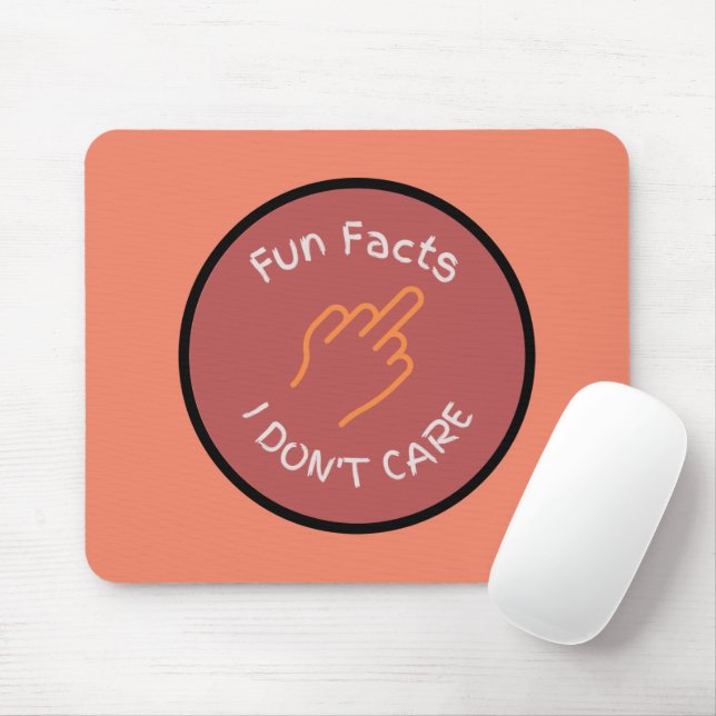 Mousepad Fatos do Dedo Médio Eu não me importo com Zazzle E (Com mouse)