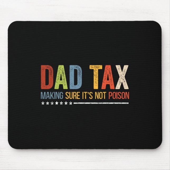 Mousepad Fazer de impostos com certeza que não é um Dia de  (Frente)