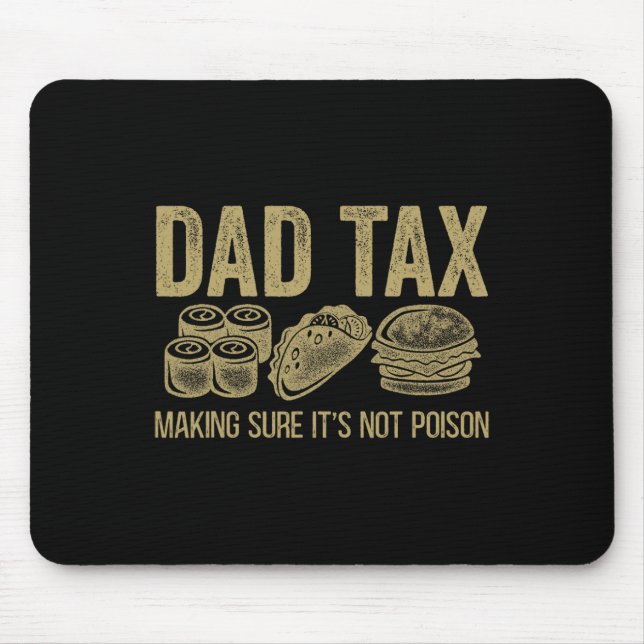 Mousepad Fazer de impostos com certeza que não é um Dia de  (Frente)