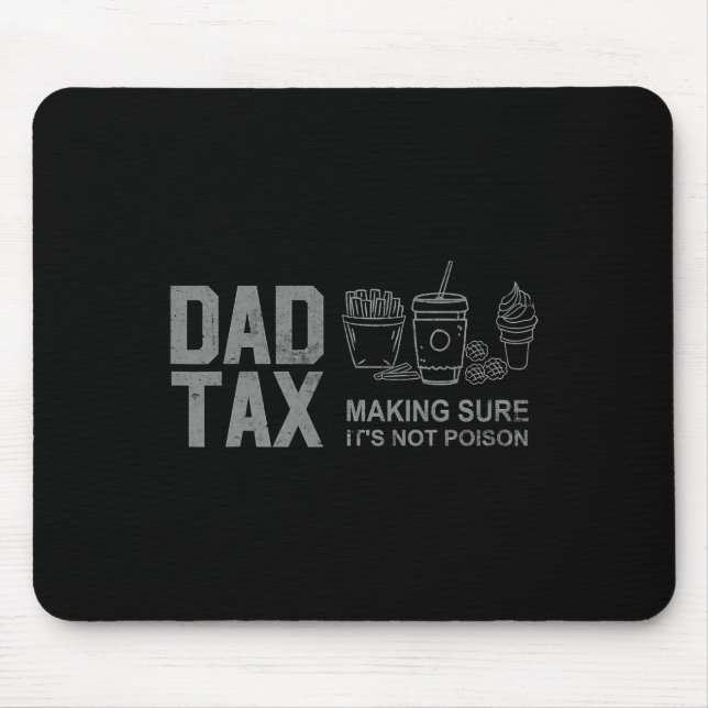 Mousepad Fazer de impostos com certeza que não é um Dia de  (Frente)