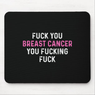 Mousepad Fck Break Cancer Divertido Cancer da Mama Sensibil